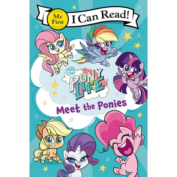 My First I Can Read My Little Pony: Pony Life: Meet the Ponies, Book 402, (Paperback)