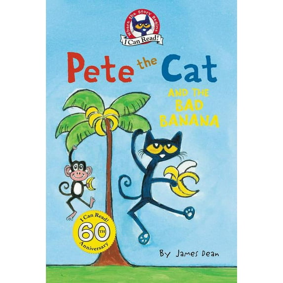 My First I Can Read Pete the Cat and the Bad Banana, (Hardcover)