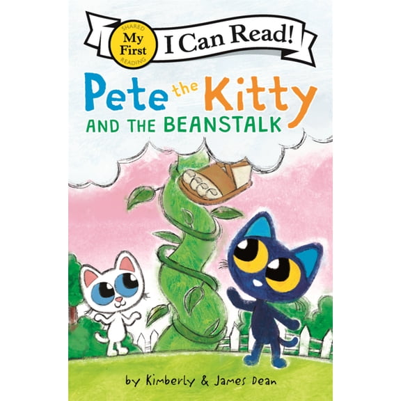 My First I Can Read Pete the Kitty and the Beanstalk, Book 477, (Hardcover)
