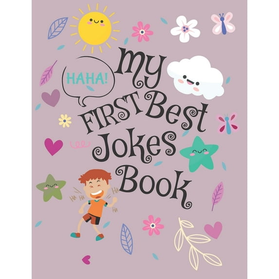 My First Jokes Book: For kids, different funny jokes - 40 colored pages - 8,5x11