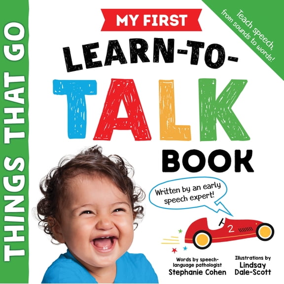 My First Learn-To-Talk Books My First Learn-To-Talk Book: Things That Go, (Board Book)
