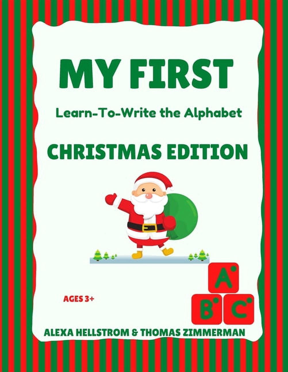 My First Learn-To-Write the Alphabet: Christmas Edition, (Paperback)