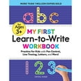 thumbnail image 1 of Pre-Owned My First Learn-To-Write Workbook: Practice for Kids with Pen Control, Line Tracing, Letters, and More! (Paperback) 1641526270 9781641526272, 1 of 1