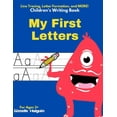 thumbnail image 1 of My First Letters: Children's Writing Book Line Tracing, Letter Formation and MORE!, (Paperback), 1 of 1
