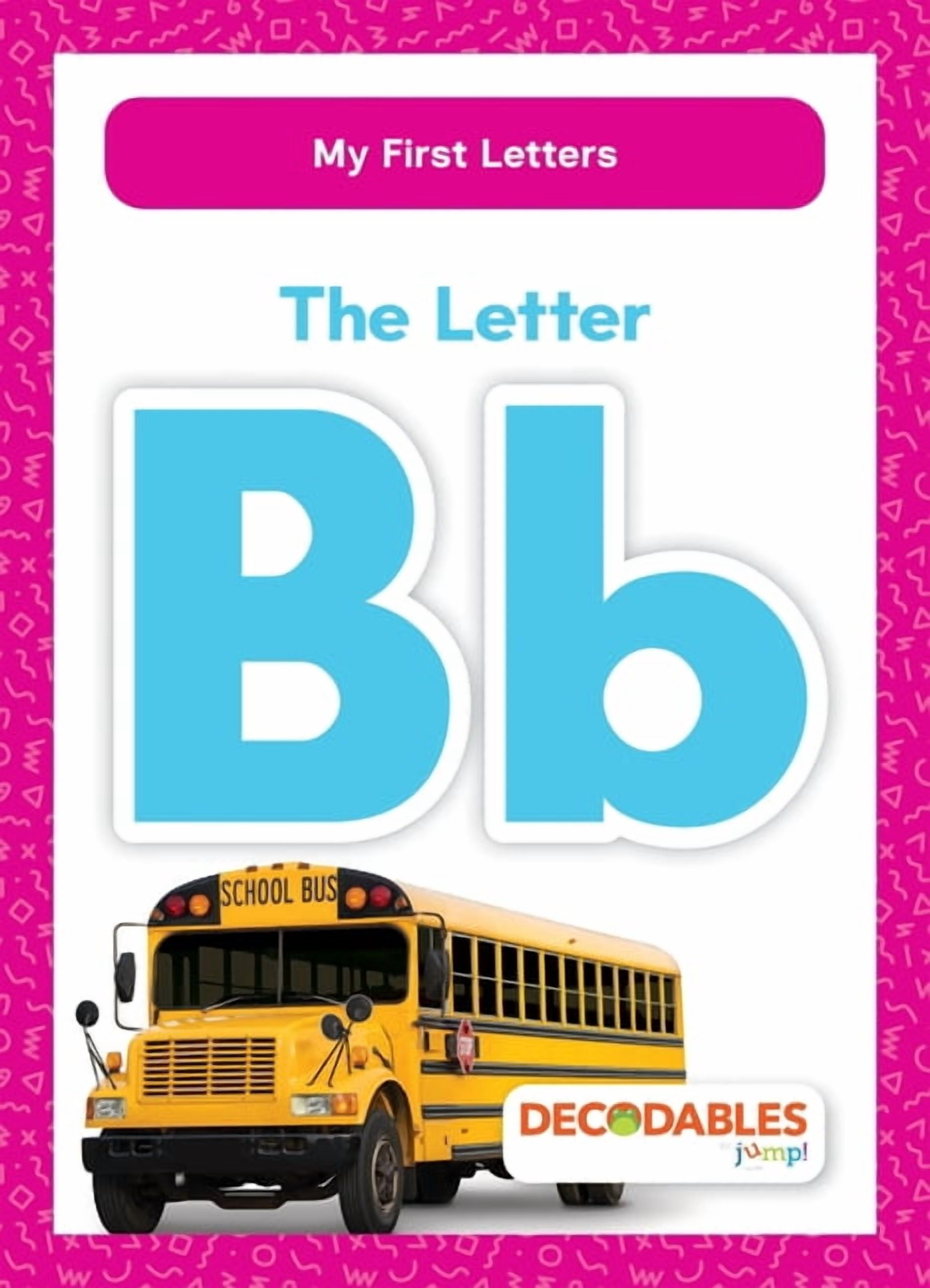 My First Letters The Letter BB, (Hardcover)