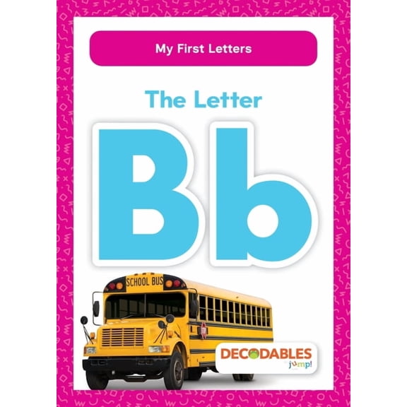 My First Letters The Letter BB, (Paperback)