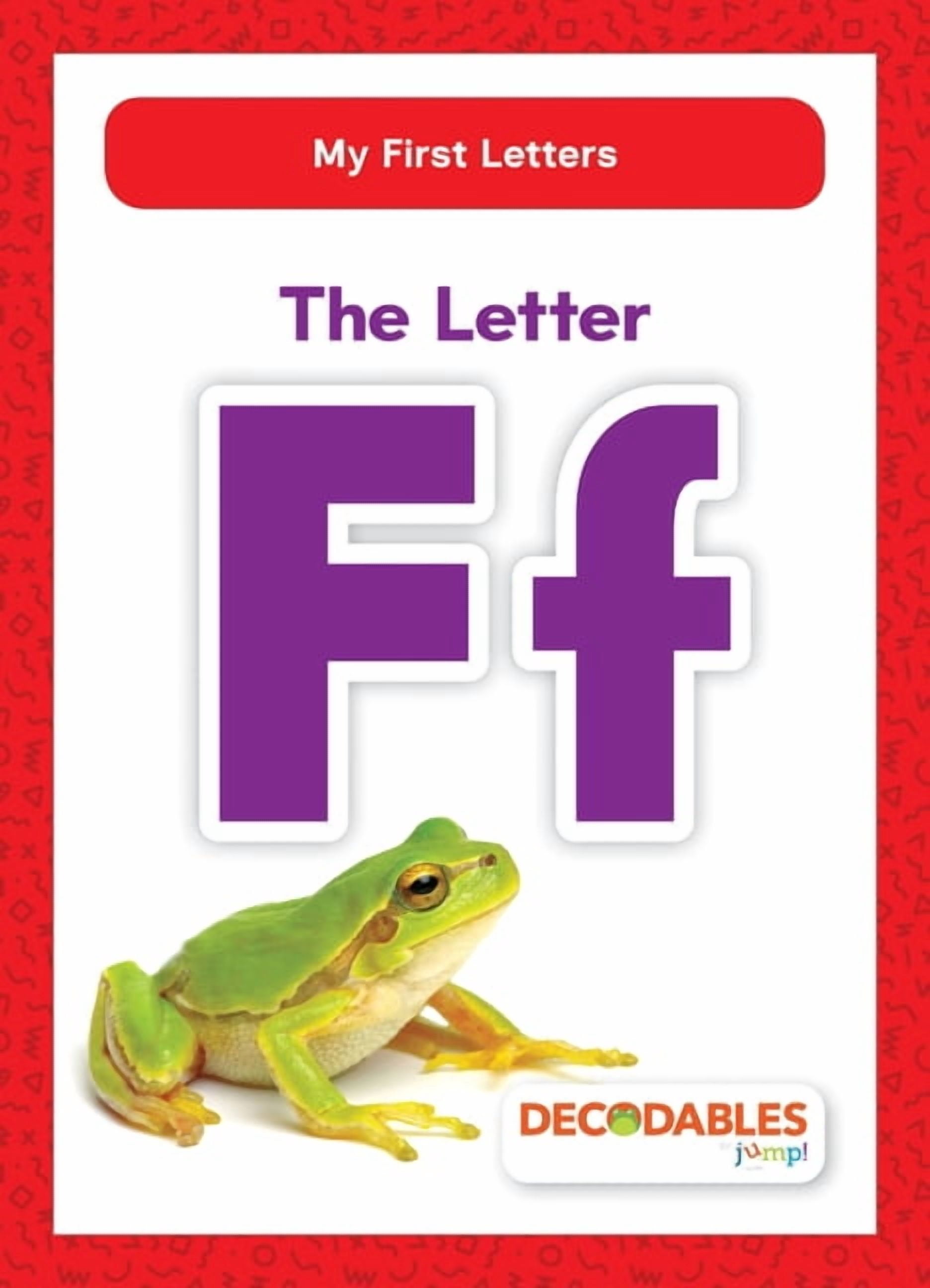 My First Letters The Letter Ff, (Hardcover)