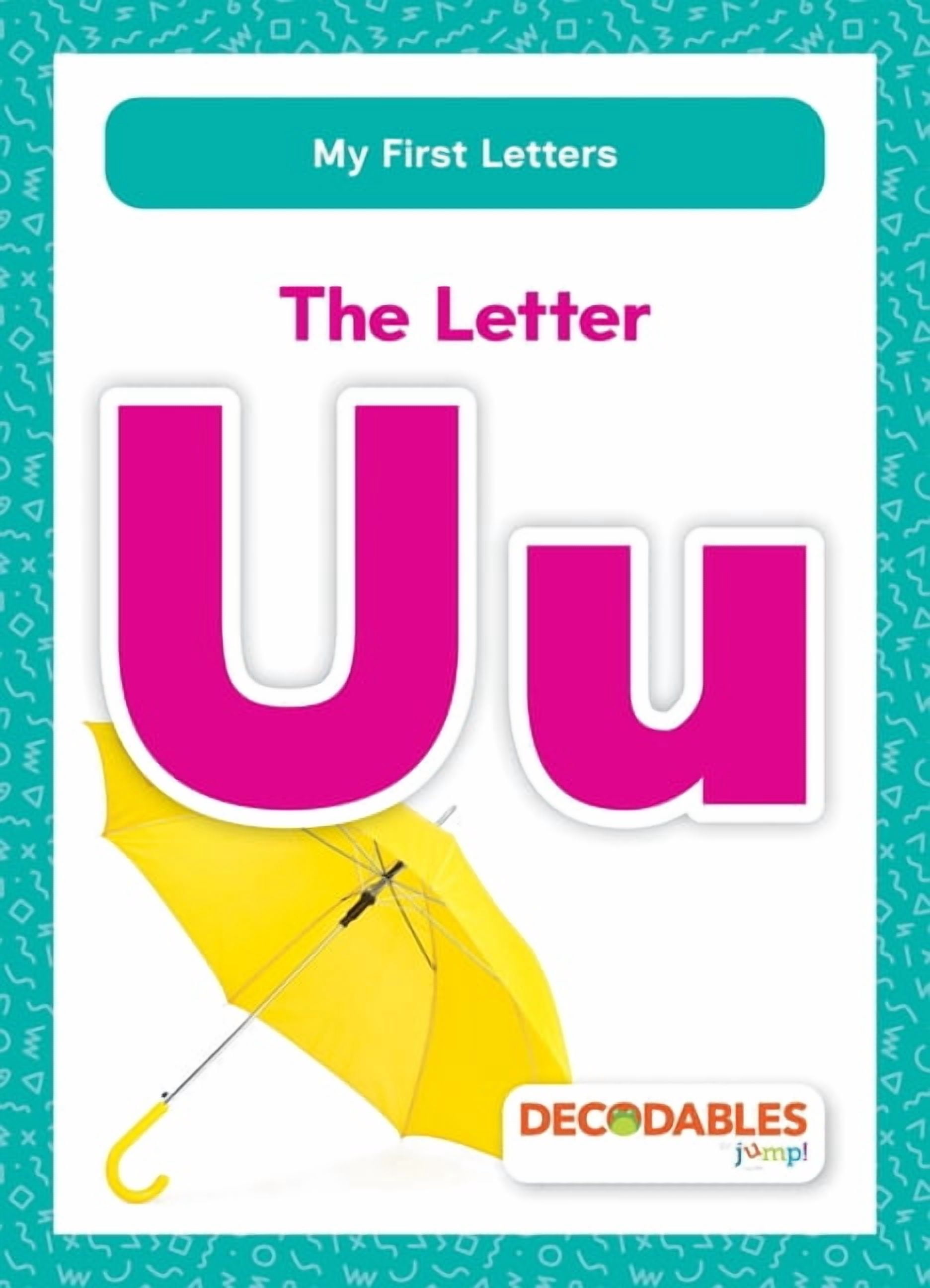 My First Letters The Letter Uu, (Hardcover)
