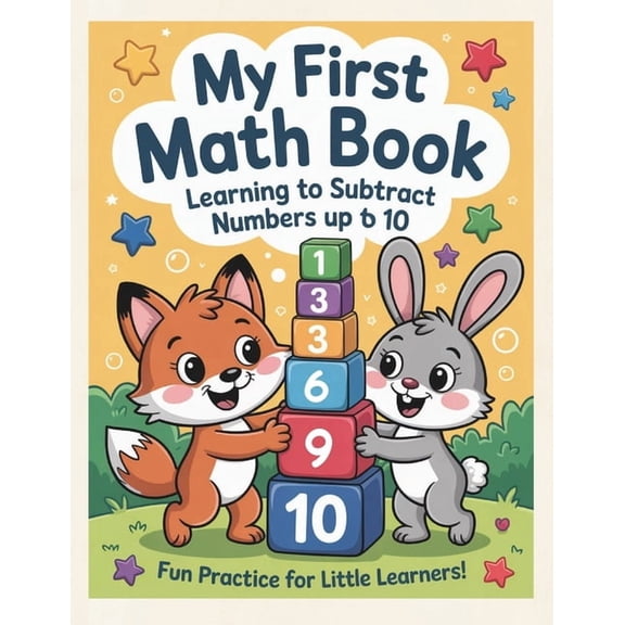 My First Math Book: Learning to Subtract Numbers Up to 10, (Paperback)