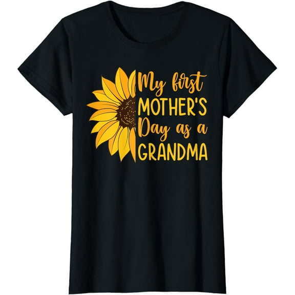 My First Mother's Day As a Grandma Sunflower Mothers Day T-Shirt