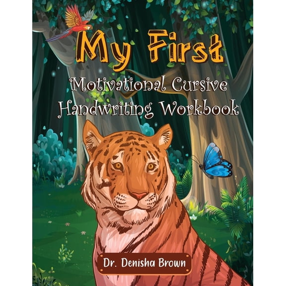 My First Motivational Cursive Handwriting Workbook, (Paperback)