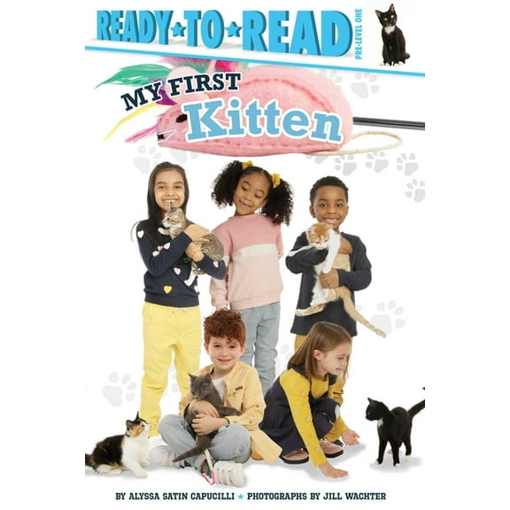 My First My First Kitten: Ready-To-Read Pre-Level 1, (Paperback)