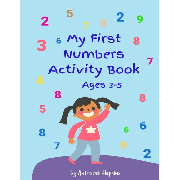My First Numbers Activity Book: Fun activities, tracing in large print, (Paperback)