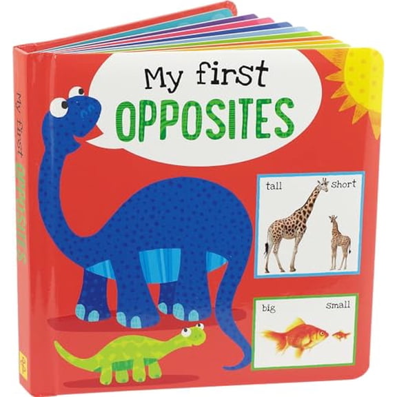 Pre-Owned My First Opposites Board Book (Misc.) 144133467X 9781441334671