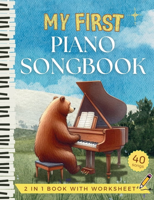 My First Piano Songbook - Easy Sheet Music for Kids and Beginners ...