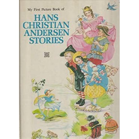 Pre-Owned My First Picture Book of Hans Christian Andersen Stories (Funtime Library) (Hardcover) 0861630394 9780861630394