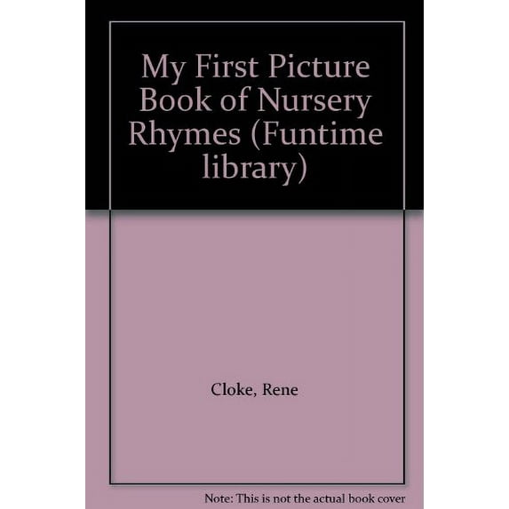 Pre-Owned My First Picture Book of Nursery Rhymes (Funtime library) Paperback