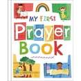 thumbnail image 1 of Pre-Owned My First Prayer Book: Chunky Board Book (Board book) 1839032588 9781839032585, 1 of 1