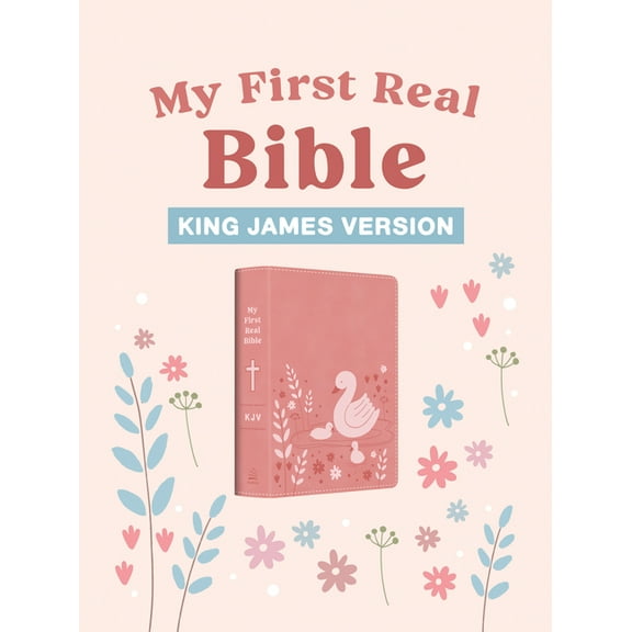 My First Real Bible (Girls' Cover): King James Version, (Hardcover)