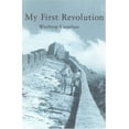thumbnail image 1 of Pre-Owned My First Revolution (Signature Books) (Paperback) 1891936018 9781891936012, 1 of 1