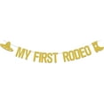 thumbnail image 1 of My First Rodeo Banner,Cowboy 1st Birthday Party Decoration,Baby 1st Birthday Baby Shower Party Decoration Supplies Gold Glitter, 1 of 5