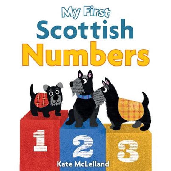 Pre-Owned My First Scottish Numbers (Board book) 1782502505 9781782502500