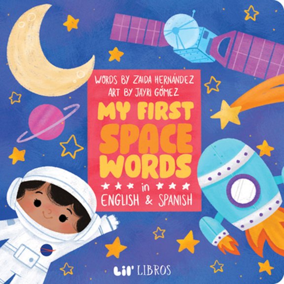 Pre-Owned My First Space Words in English and Spanish (Board book) 1948066408 9781948066402