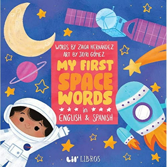 Pre-Owned My First Space Words in English and Spanish (Board book) 1948066408 9781948066402