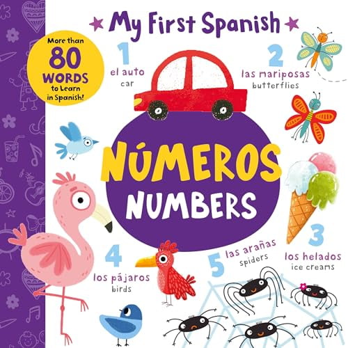 Pre-Owned My First Spanish: Numbers - Nmeros : More than 80 Words to Learn in Spanish! (Board book)