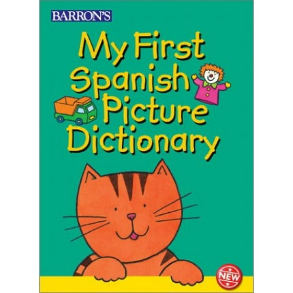 Pre-Owned My First Spanish Picture Dictionary (Hardcover) 0764154370 9780764154379