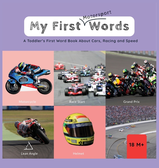 Plus Racing Word My First Sports Words My First Words - Motorsport: A Toddler's First ...