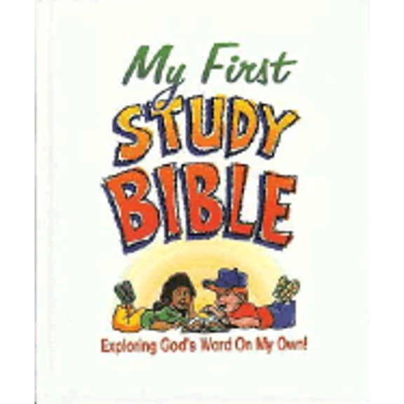Pre-Owned My First Study Bible (Hardcover) by Stephen L Nelson, Paul J Loth, Rob Suggs