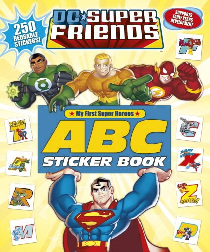 My First Super Heroes ABC Sticker Book (DC Super Friends) - Walmart.com