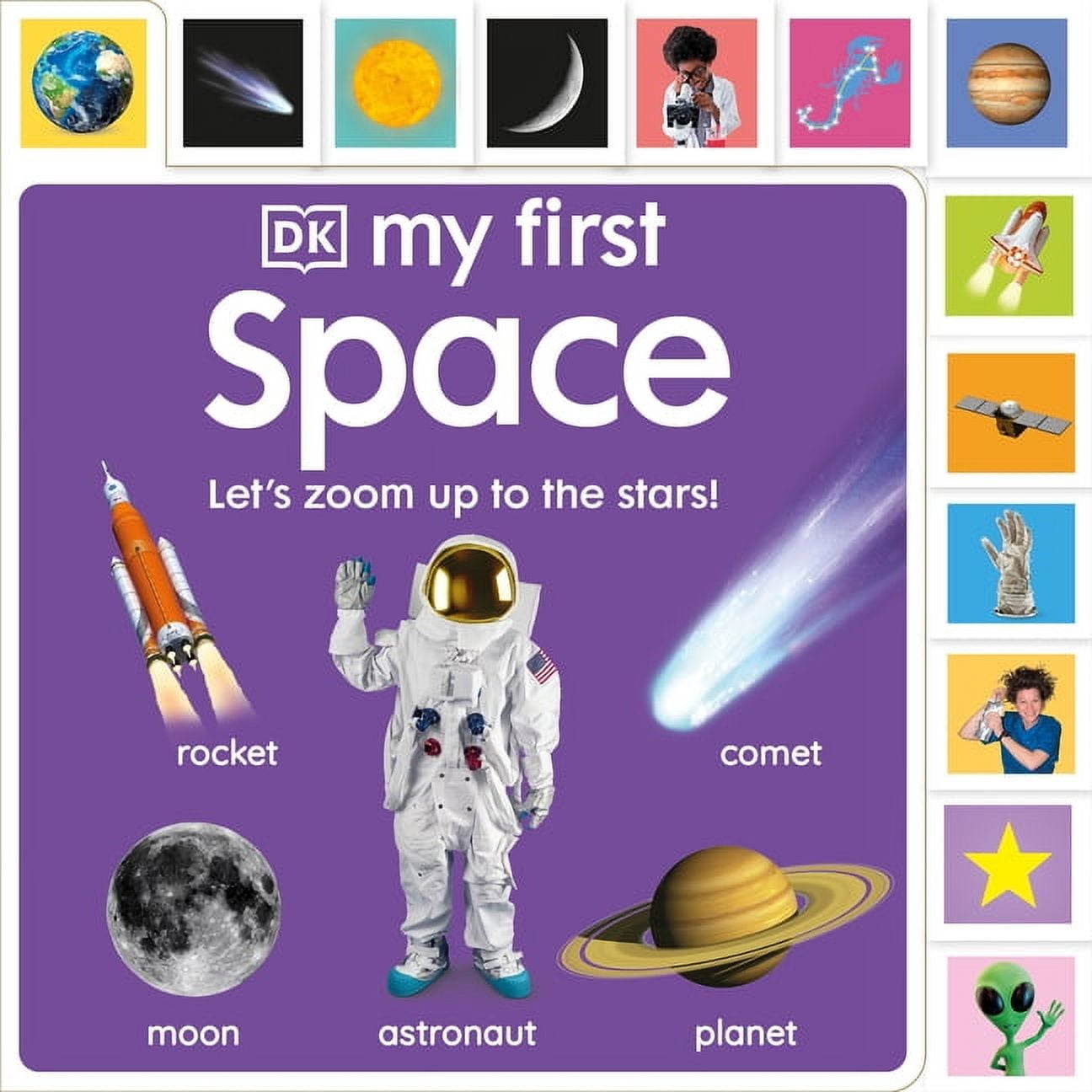 My First Tabbed Board Book My First Space: Let's Zoom Up to the Stars!, (Board Book)