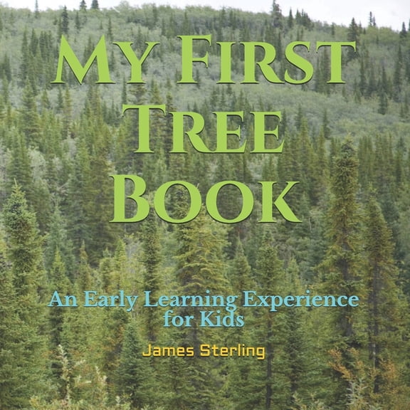 My First Tree Book : An Early Learning Experience for Kids (Paperback)
