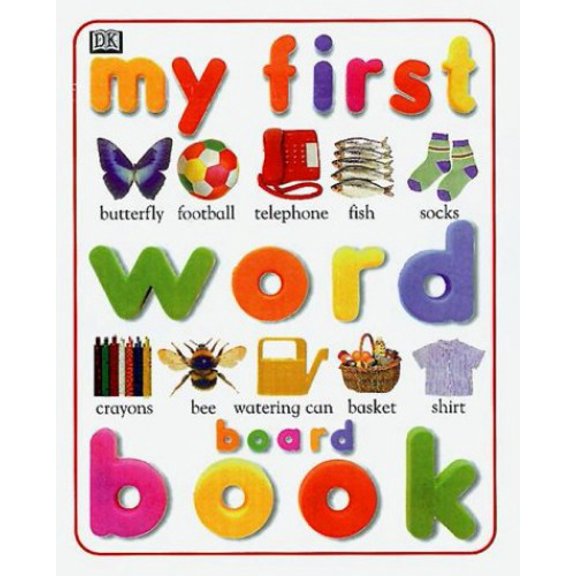 Pre-Owned My First Word Board Book (Board book) 0789415143 9780789415141
