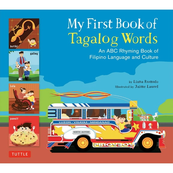 My First Words My First Book of Tagalog Words: An ABC Rhyming Book of Filipino Language and Culture, (Hardcover)