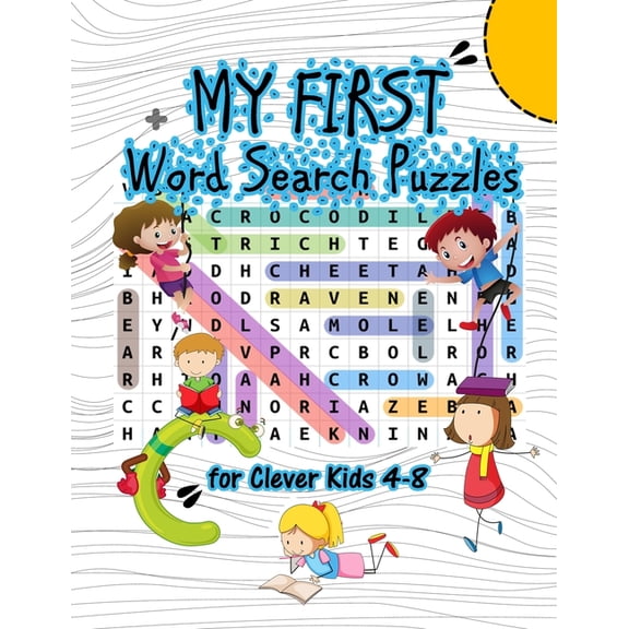 My First Words Search Puzzles For Clever Kids 4-8: Word Search Puzzle Book For Children ages 4-6 & 6-8 (Fun Learning, (Paperback)