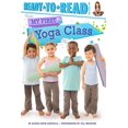 thumbnail image 1 of Pre-Owned My First Yoga Class: Ready-To-Read Pre-Level 1 (Paperback) 1534404848 9781534404847, 1 of 1
