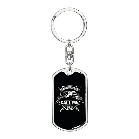 My Fishing Buddies Fishing Dog Tag Keychain Stainless Steel Silver Tone or Gold Tone