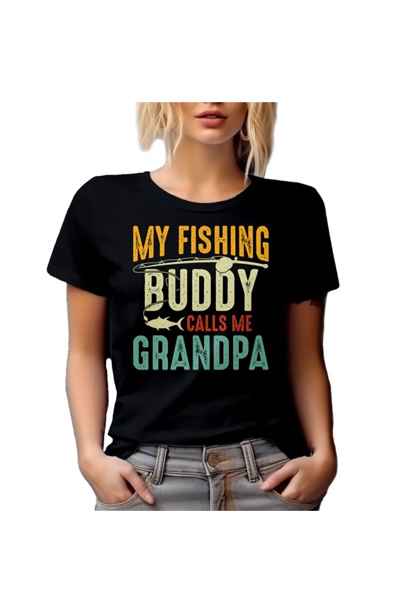 My Fishing Buddy Calls Me Grandpa - Fishing Enthusiast Grandfather, Black T-Shirt, 3XL