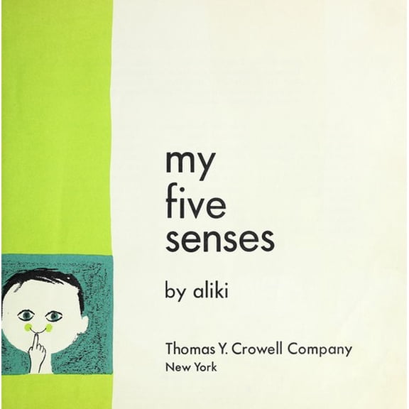 Pre-Owned My Five Senses (Hardcover) 0690567626