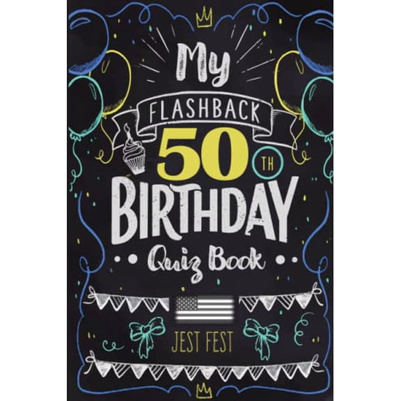 Pre-Owned My Flashback 50th Birthday Quiz Book: Turning 50 Humor for People Born in the '70s USA (Birthday Quiz Books) Paperback