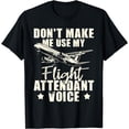 thumbnail image 1 of My Flight Attendant Voice - Aviation Stewardess Plane Pilot T-Shirt, 1 of 2