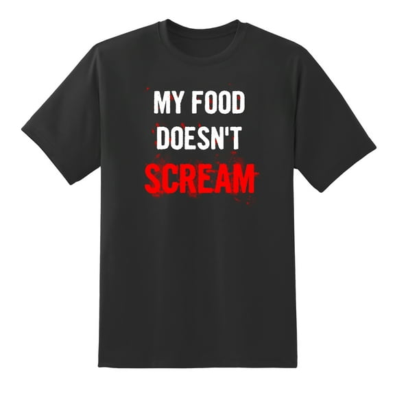 My Food Doesn't Scream Funny Tees Mens Graphic T Shirts Black,S