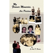 My Forever Memories, Are Precious, Paperback