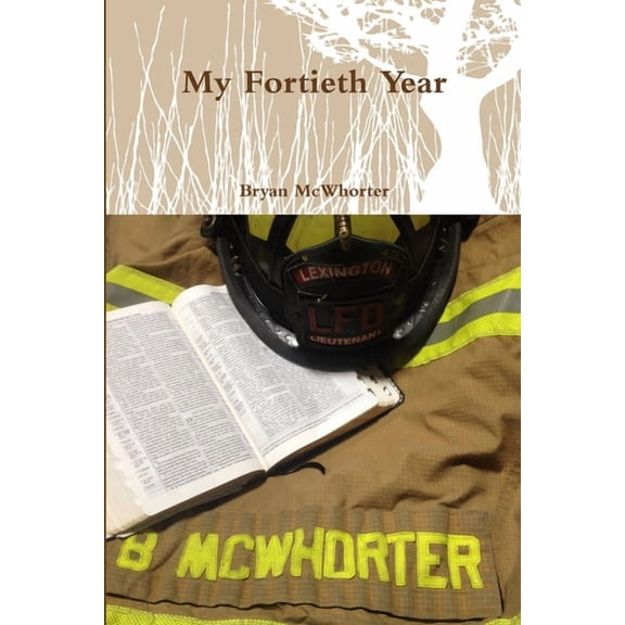 My Fortieth Year, (Paperback)
