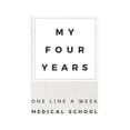 thumbnail image 1 of My Four Years: One Line A Week Medical School: Medical School Memory Book (Paperback), 1 of 1