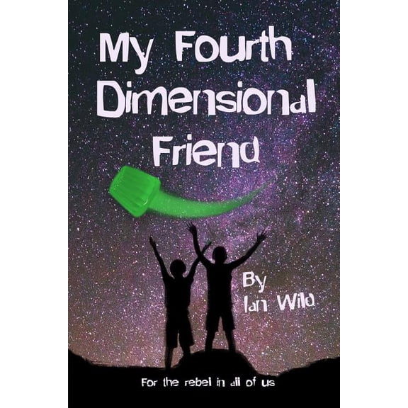 My Fourth Dimensional Friend, (Paperback)