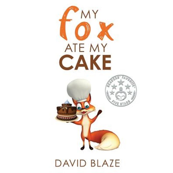 Pre-Owned My Fox Ate My Cake (Paperback) 1544790635 9781544790633